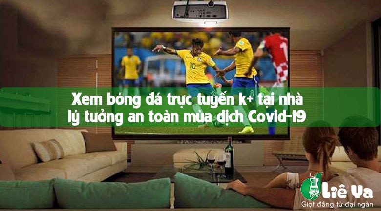 xem bóng đá trực tuyến k+